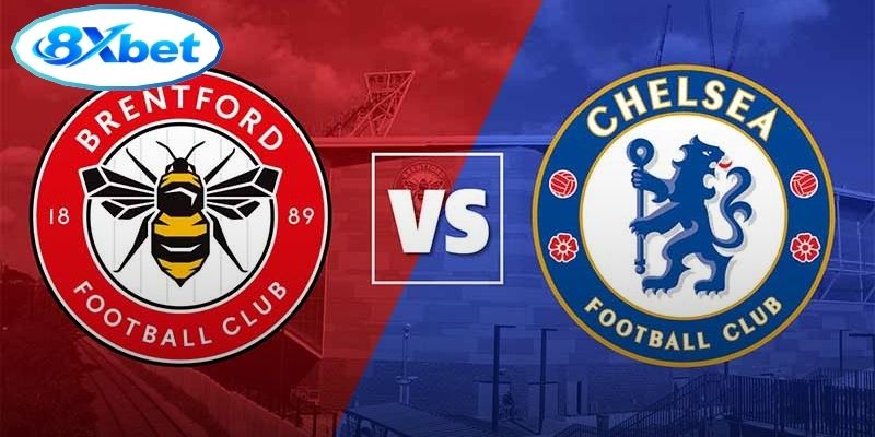 Nhận Định Ngoại Hạng Anh - Brentford vs Chelsea 02:00 (19/09/2026)